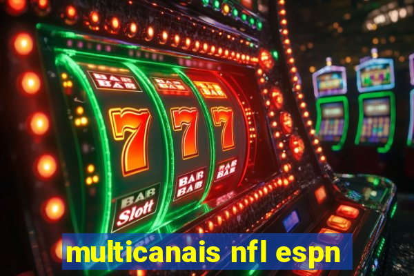 multicanais nfl espn